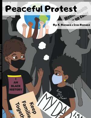 Peaceful Protest de Kareem Bernard