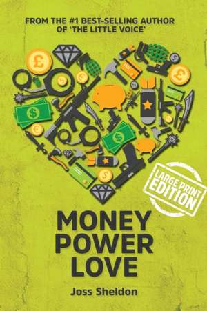 Money Power Love de Joss Sheldon