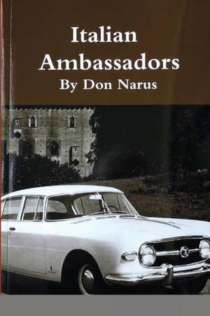 Italian Ambassadors de Don Narus