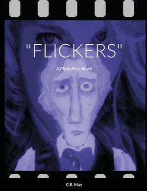 "Flickers" de Craig May