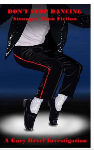 Don't Stop Dancing de Gary Revel