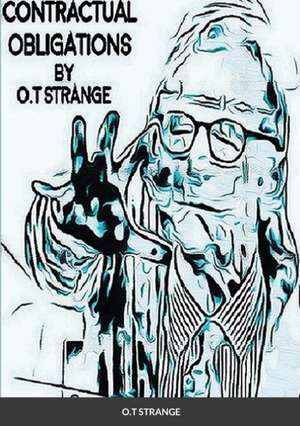 Contractual Obligations de O. T Strange