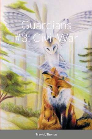 Guardians #3 de Travis Thomas