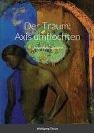 Der Traum de Wolfgang Tietze