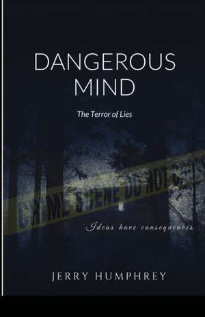 Dangerous Mind de Jerry Humphrey