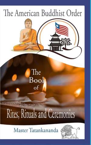 The Book of Rites, Rituals, and Ceremonies de Wade Butler