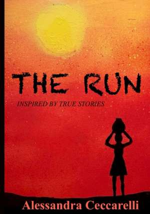 THE RUN de Alessandra Ceccarelli