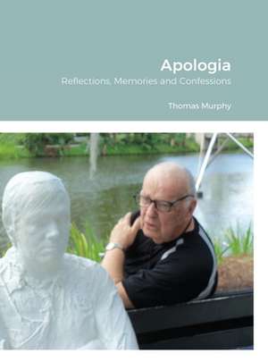 Apologia de Thomas Murphy