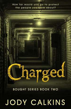 Charged de Jody Calkins