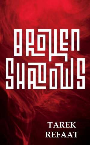 Broken Shadows de S. H. Books Editing Services