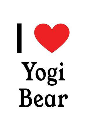 I Love Yogi Bear: Yogi Bear Designer Notebook de Perfect Papers