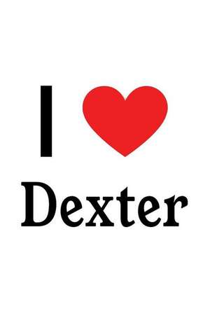 I Love Dexter: Dexter Designer Notebook de Perfect Papers