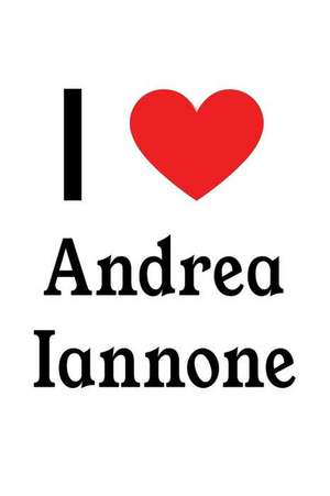 I Love Andrea Iannone: Andrea Iannone Designer Notebook de Perfect Papers