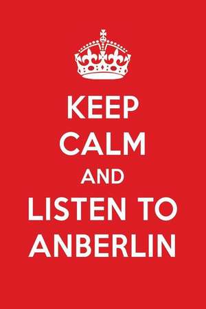 Keep Calm and Listen to Anberlin: Anberlin Designer Notebook de Perfect Papers