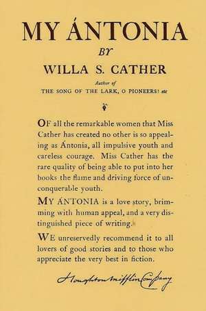 My Antonia: By Cather, Willa de Willa Cather