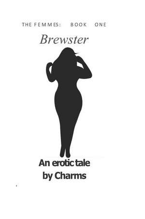 Charms: BREWSTER