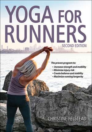 Yoga for Runners de Christine Felstead