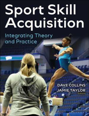 Sport Skill Acquisition de Dave Collins