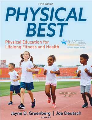 Physical Best de Jayne D. Greenberg