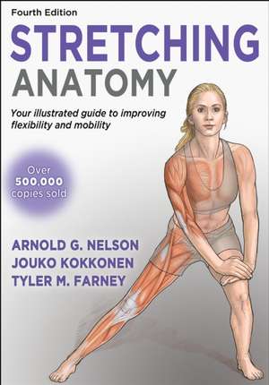 Stretching Anatomy de Arnold G. Nelson
