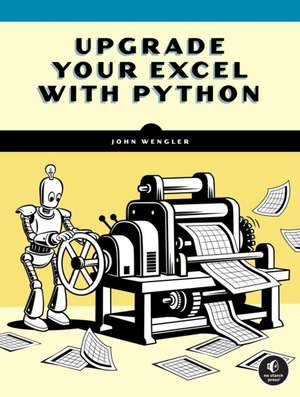 Automate the Excel Stuff with Python de John Wengler