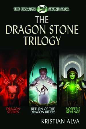 The Dragon Stone Trilogy,: Dragon Stones, Return of the Dragon Riders, Vosper's Revenge de M. Serrato