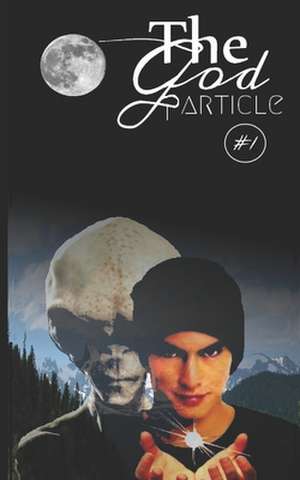 Morrow, C: GOD PARTICLE
