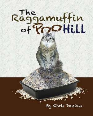 The Raggamuffin of Poo Hill de Chris Daniels