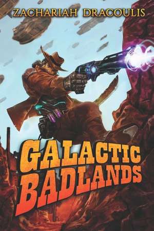 GALACTIC BADLANDS