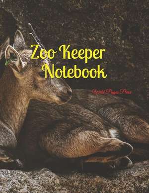 Zoo Keeper Notebook: Large Size 8.5 X 11 Ruled 150 Pages Softcover de Wild Pages Press