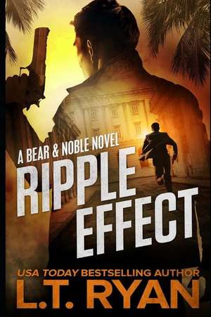 Ripple Effect de L. T. Ryan