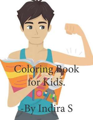 Coloring Book for Kids de Indira S