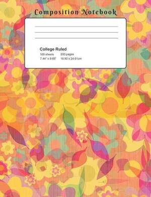Composition Notebook: With Flower Cover de Oakley's Books