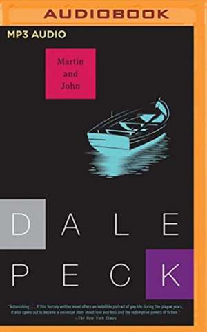 Martin and John de Dale Peck