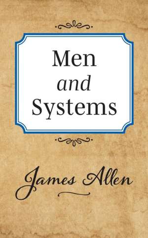 Men and Systems de James Allen