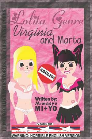 Lolita Genre: Virginia and Marta. de Pseud