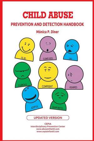 Child Abuse: Prevention and Detection Guide de Monica Diner