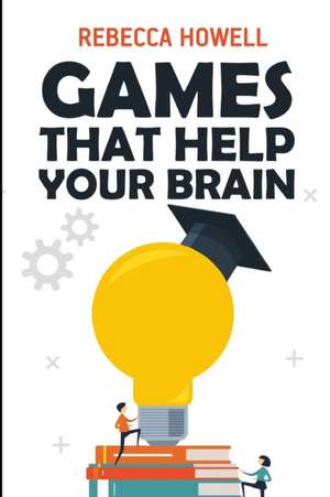 Games That Help Your Brain: Eulero Puzzles de Rebecca Howell