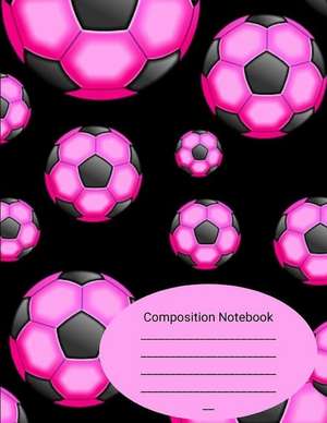 Composition Notebook: Pink Soccer Balls Sports Comp Book de Blanketyblank Journals