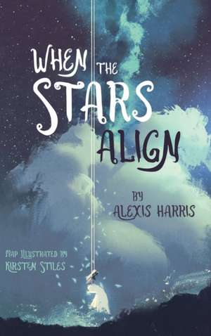 When the Stars Align de Alexis Harris