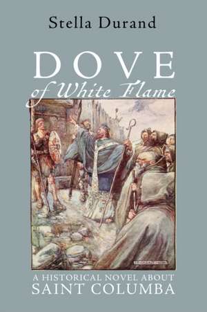 Dove of White Flame de Stella Durand