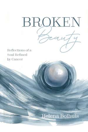 Broken Beauty de Helena Bolhuis