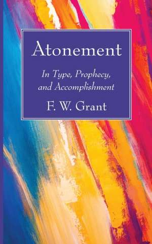 Atonement de F. W. Grant