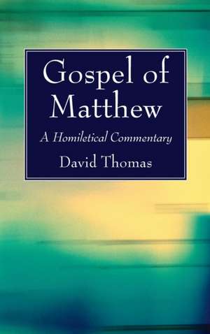 Gospel of Matthew de David Thomas