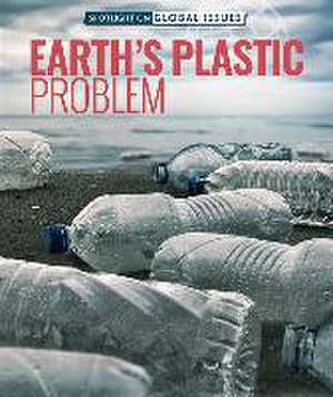 Earth's Plastic Problem de Adam Furgang