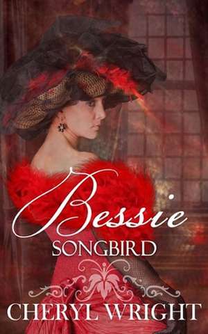 Bessie: A Callahan Brothers Series Novella de Cheryl Wright