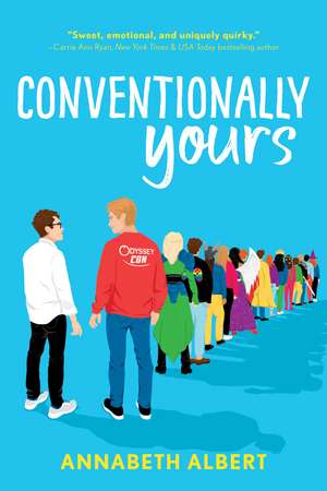 Conventionally Yours de Annabeth Albert