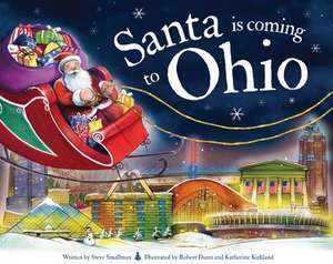 Santa Is Coming to Ohio de Steve Smallman