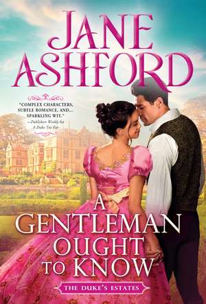 A Gentleman Ought to Know de Jane Ashford