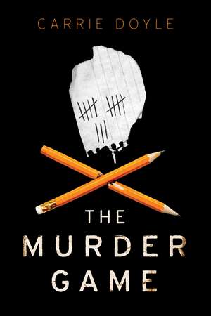 The Murder Game de Carrie Doyle